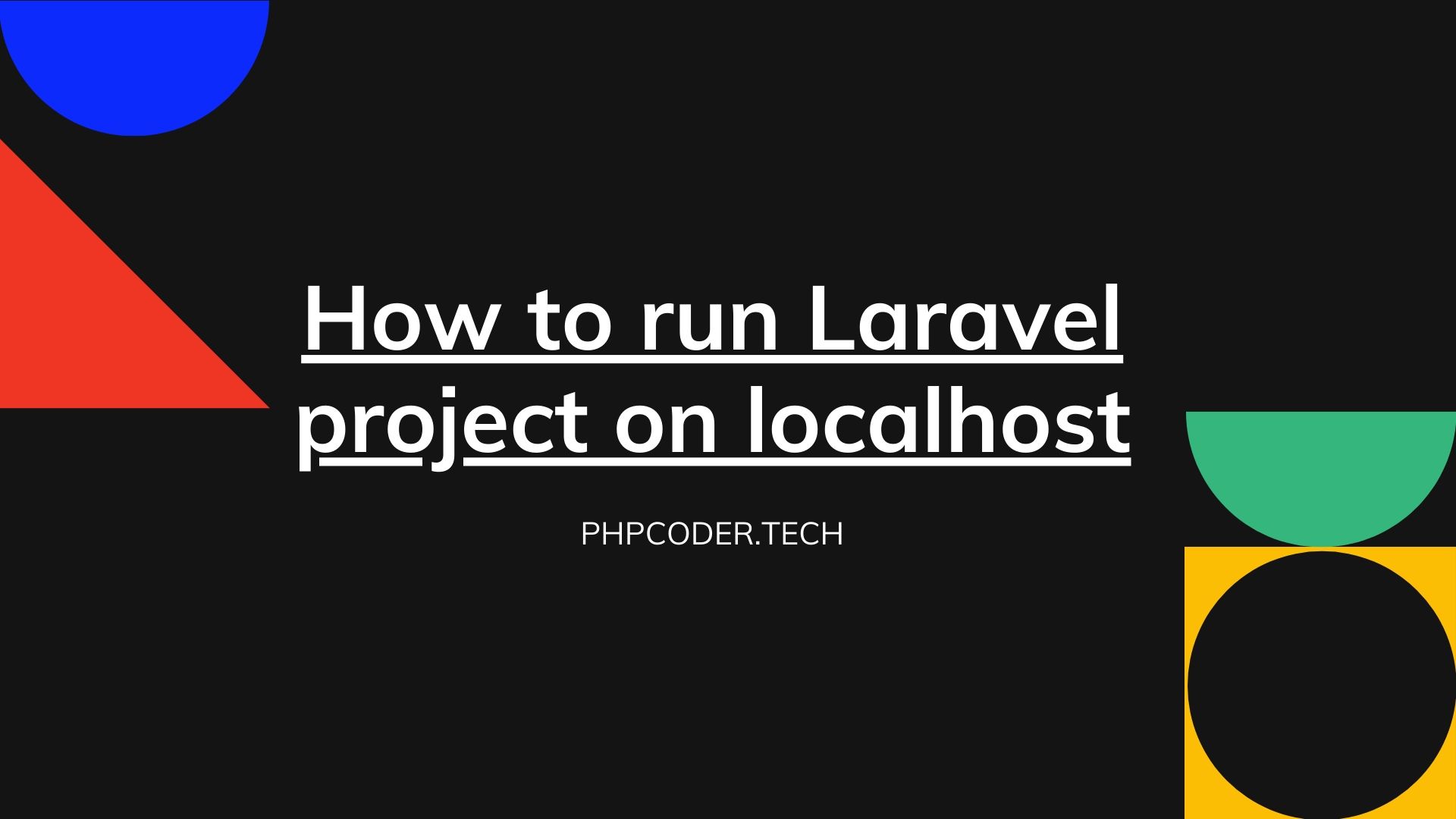 How to run Laravel project on localhost