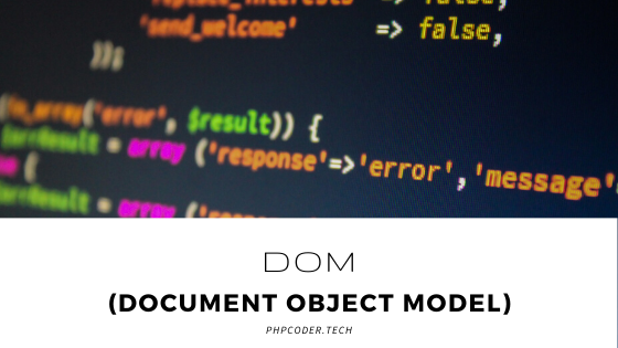 DOM(Document Object Model)