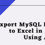 Export MySQL Data to Excel in PHP Using Ajax