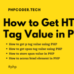 How to Get HTML Tag Value in PHP