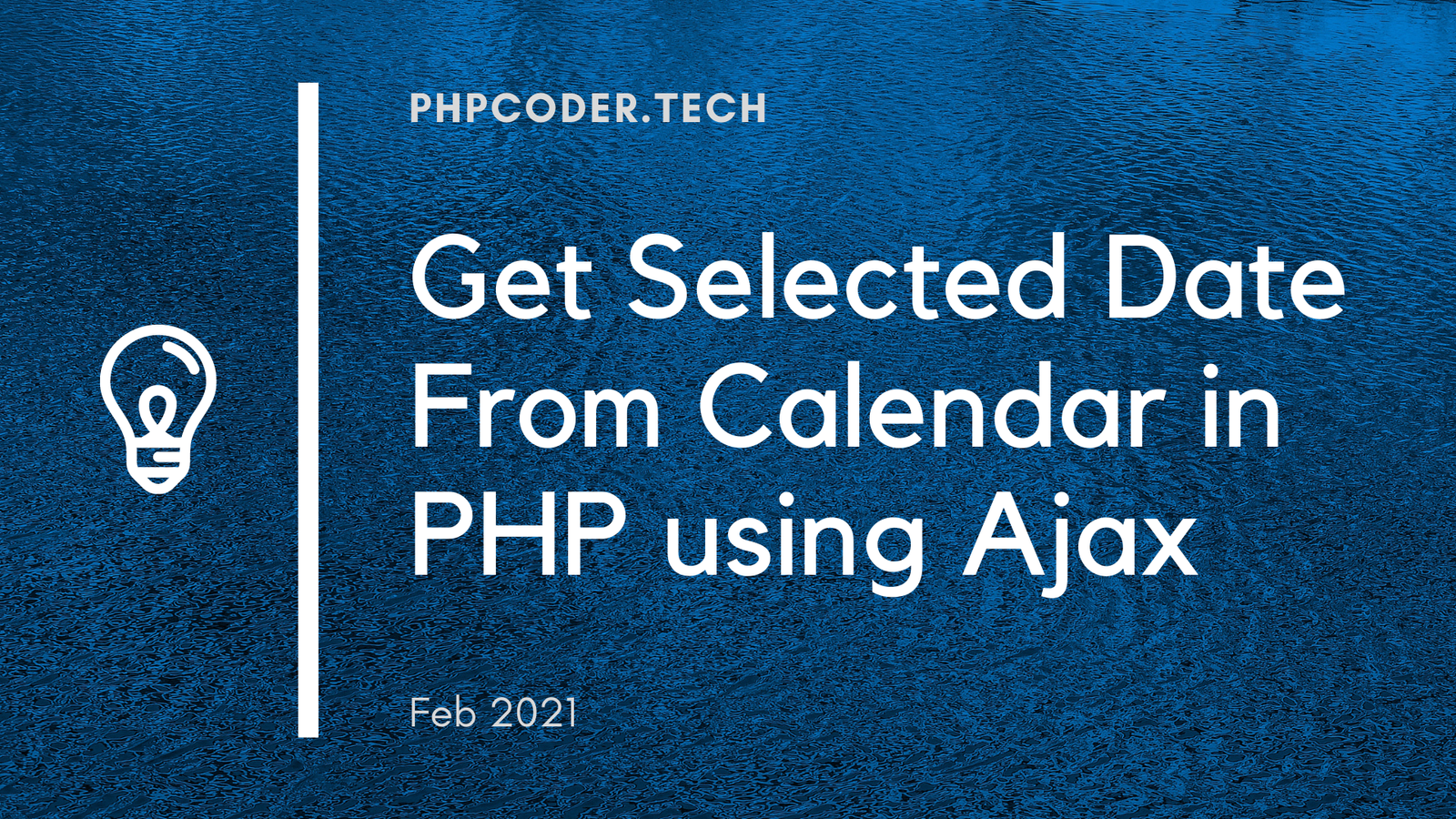 Get Selected Date From Calendar in PHP using Ajax