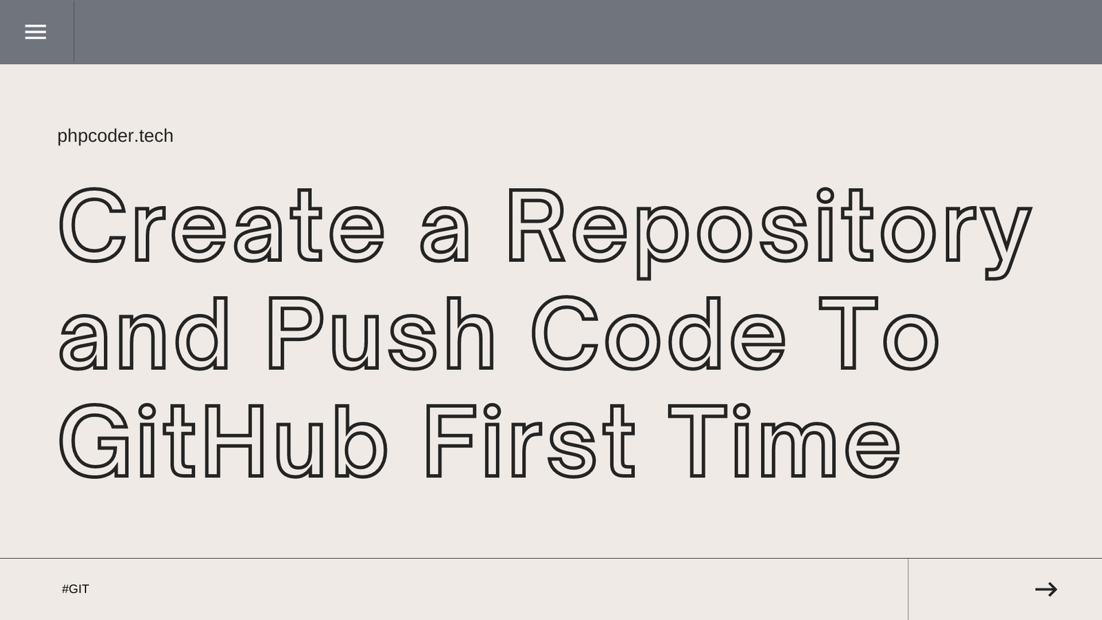 Create a Repository and Push Code To Github First Time