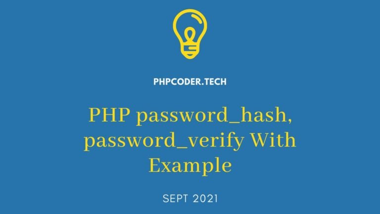 PHP password_hash, password_verify With Example - CODING TASKS