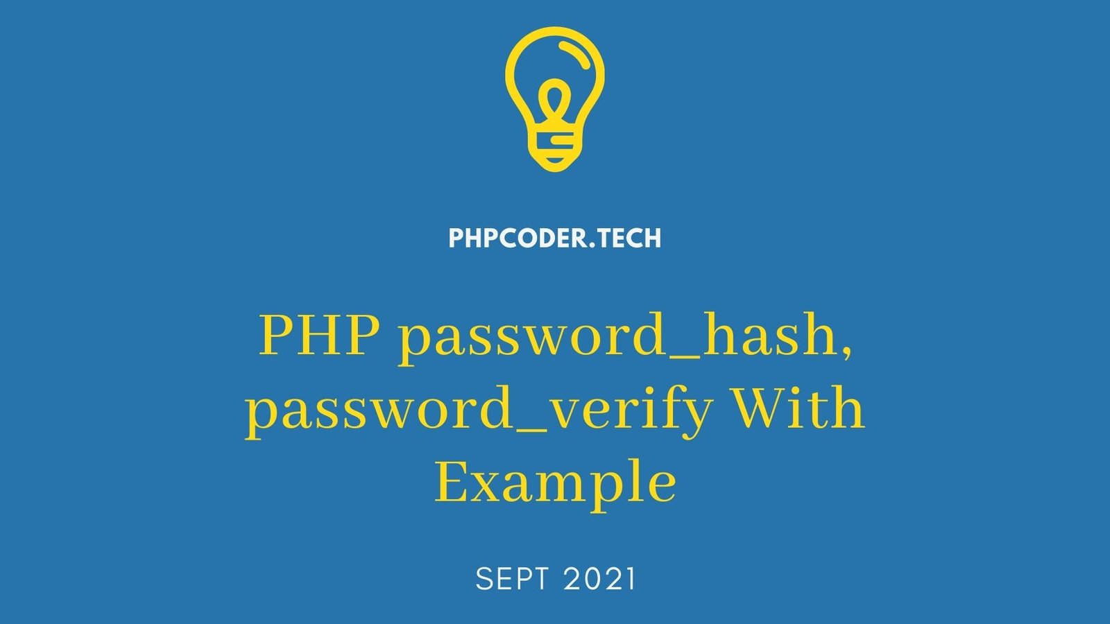 PHP password_hash, password_verify With Example